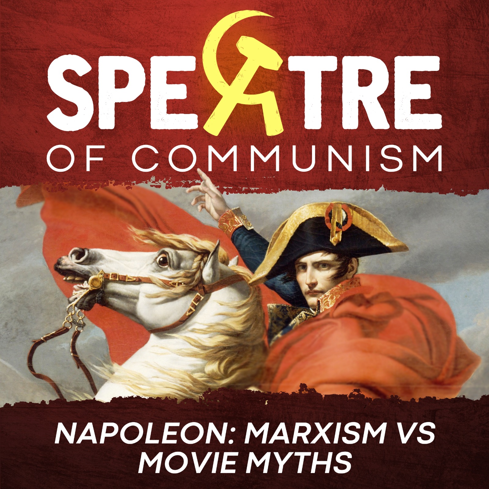 Napoleon: Marxism vs movie myths