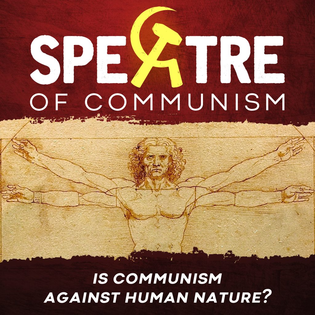 Is communism against human nature?