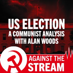 Trump’s victory: What does it mean? – A communist analysis with Alan Woods